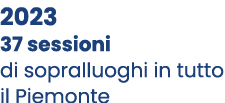 2023 37 sessioni di sopralluoghi in tutto il Piemonte