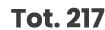 Tot. 217
