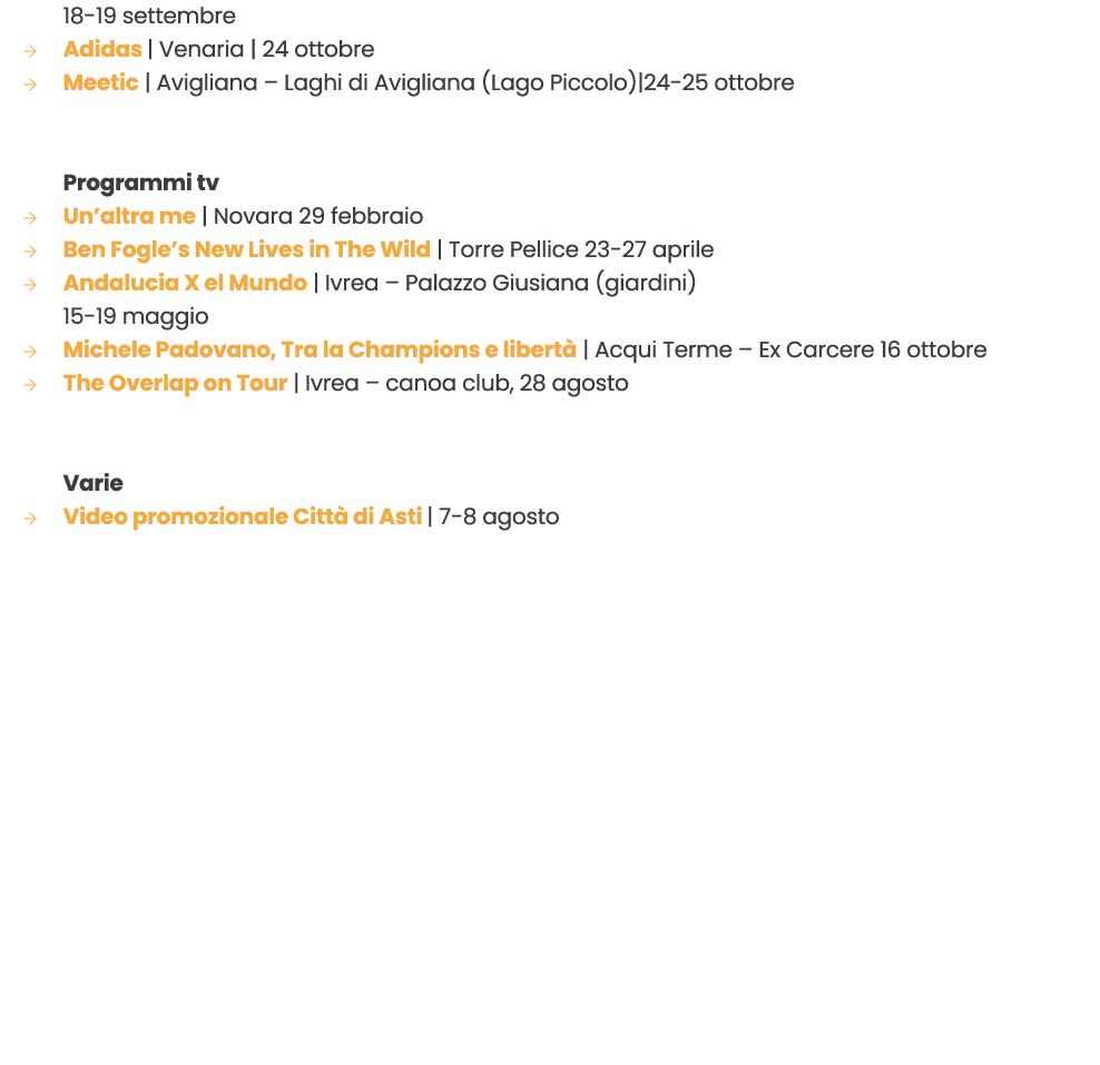 18 19 settembre → Adidas | Venaria | 24 ottobre → Meetic | Avigliana – Laghi di Avigliana (Lago Piccolo)|24 25 ottobr...