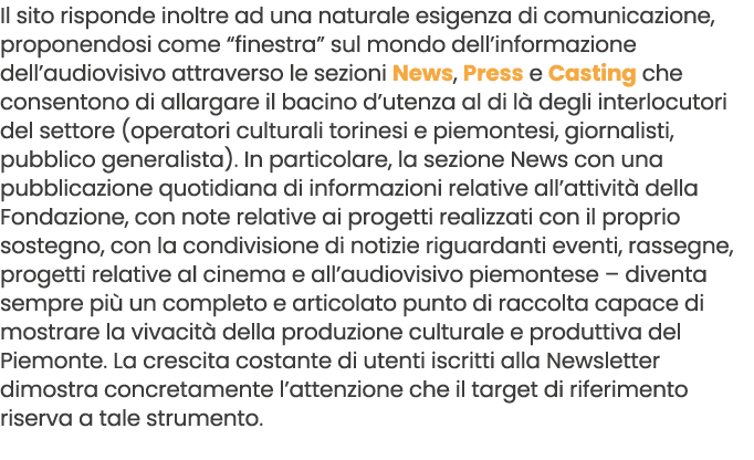 Il sito risponde inoltre ad una naturale esigenza di comunicazione, proponendosi come “finestra” sul mondo dell’infor...