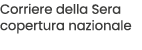 Corriere della Sera copertura nazionale 