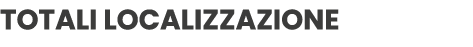 Totali localizzazione