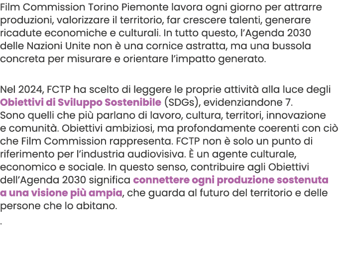 Film Commission Torino Piemonte lavora ogni giorno per attrarre produzioni, valorizzare il territorio, far crescere t...