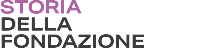 Storia della fondazione