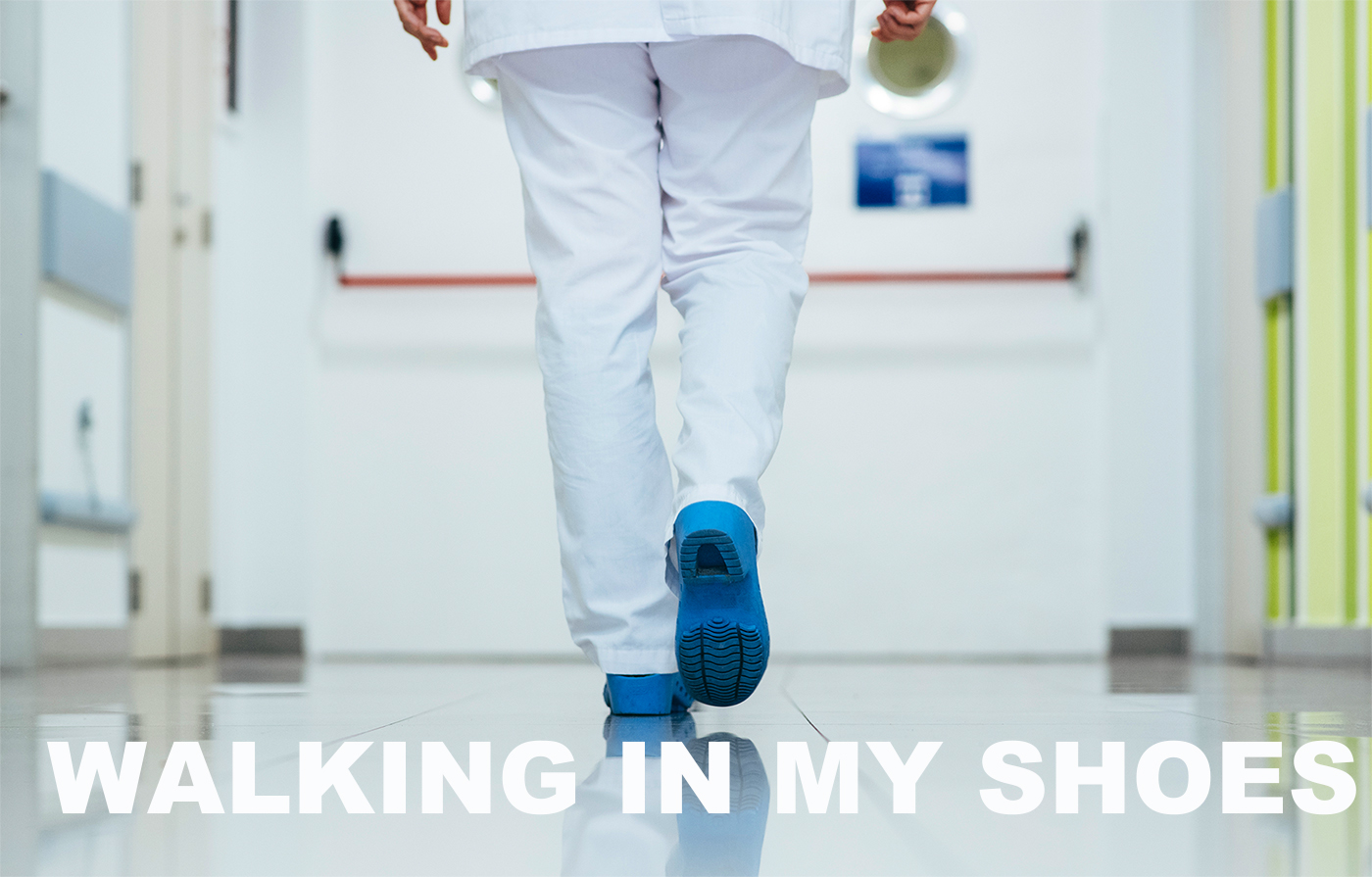 Walking in my Shoes